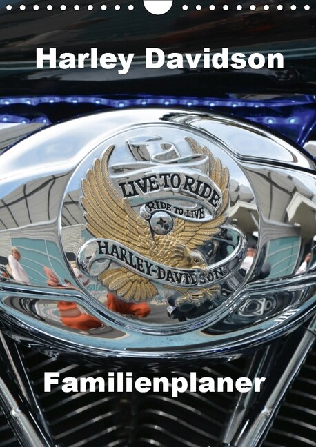 Harley Davidson Familienplaner (Wandkalender 2019 DIN A4 hoch) (Calendar)