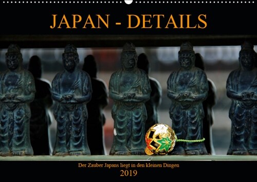Japan - Details (Wandkalender 2019 DIN A2 quer) (Calendar)