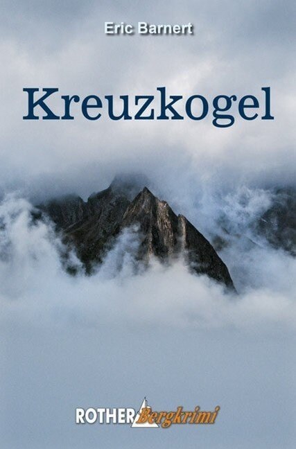 Kreuzkogel (Paperback)