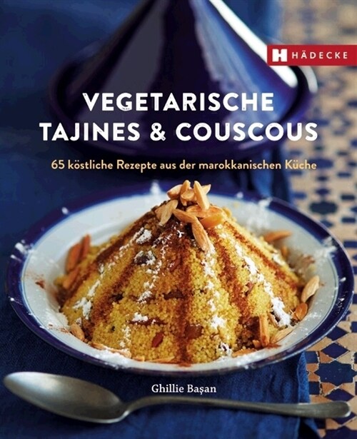 Vegetarische Tajines & Couscous (Hardcover)