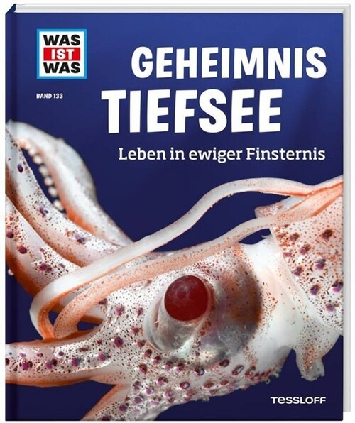 Geheimnis Tiefsee. Leben in ewiger Finsternis (Hardcover)