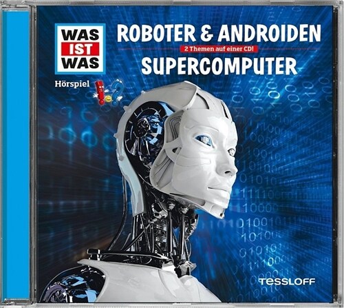 Roboter & Androiden / Supercomputer, 1 Audio-CD (CD-Audio)