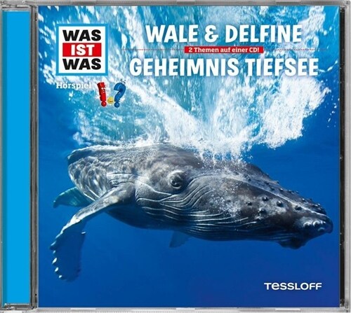 Wale & Delfine / Geheimnisse der Tiefsee, 1 Audio-CD (CD-Audio)