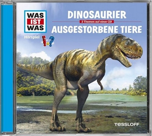 Dinosaurier / Ausgestorbene Tiere, 1 Audio-CD (CD-Audio)