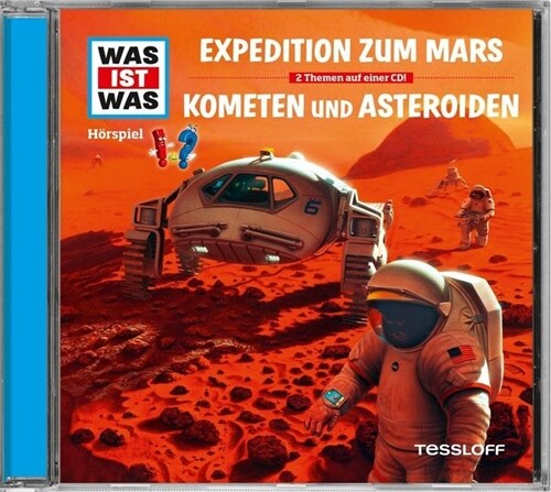 Expedition zum Mars / Kometen und Asteroiden, 1 Audio-CD (CD-Audio)