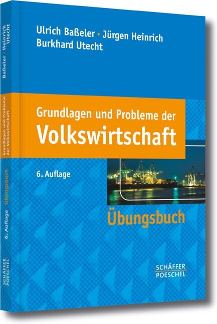 Grundlagen und Probleme der Volkswirtschaft, Ubungsbuch (Paperback)