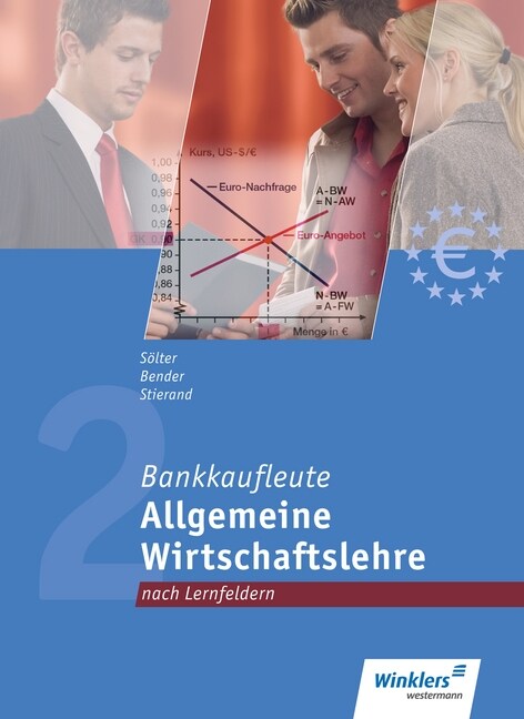 Allgemeine Wirtschaftslehre - Lernfelder 1, 6, 12 (Hardcover)