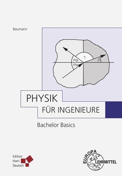 Physik fur Ingenieure - Bachelor Basics (Paperback)