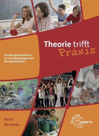 Theorie trifft Praxis (Paperback)