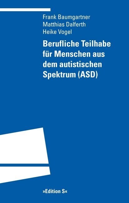 Berufliche Teilhabe fur Menschen aus dem autistischen Spektrum (ASD) (Paperback)