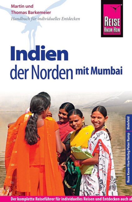 Reise Know-How Reisefuhrer Indien - der Norden mit Mumbai (Paperback)