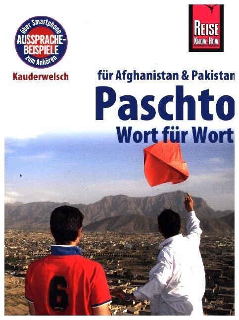 Reise Know-How Sprachfuhrer Paschto fur Afghanistan und Pakistan - Wort fur Wort (Paperback)