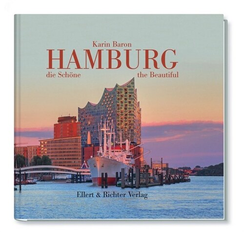 Hamburg, die Schone / Hamburg the Beautiful (Hardcover)