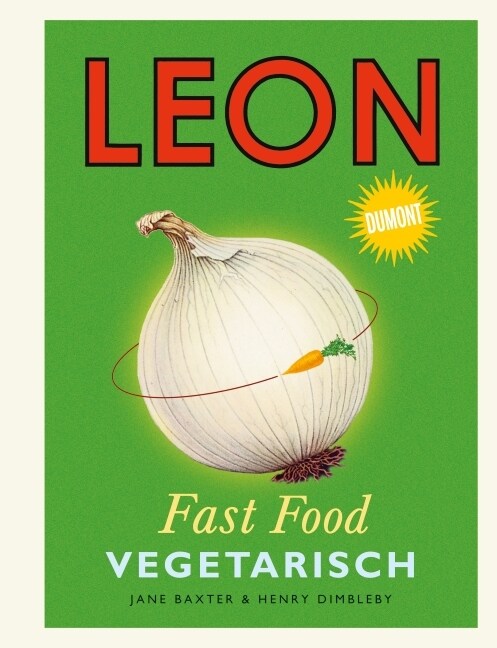Leon Fast Food. Vegetarisch (Hardcover)