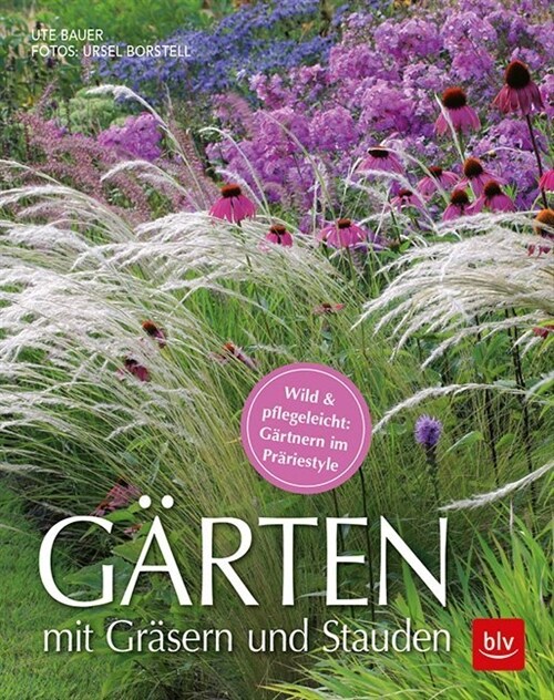Garten mit Grasern und Stauden (Paperback)