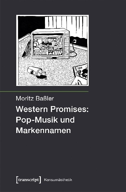 Western Promises: Pop-Musik und Markennamen (Paperback)