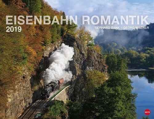 Eisenbahn Romantik 2019 (Calendar)