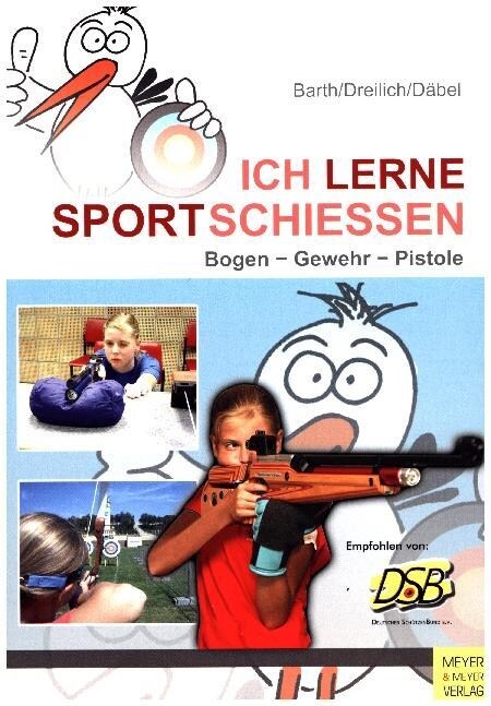 Ich lerne Sportschießen (Paperback)