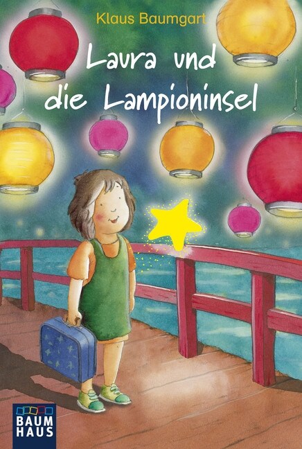 Laura und die Lampioninsel (Paperback)