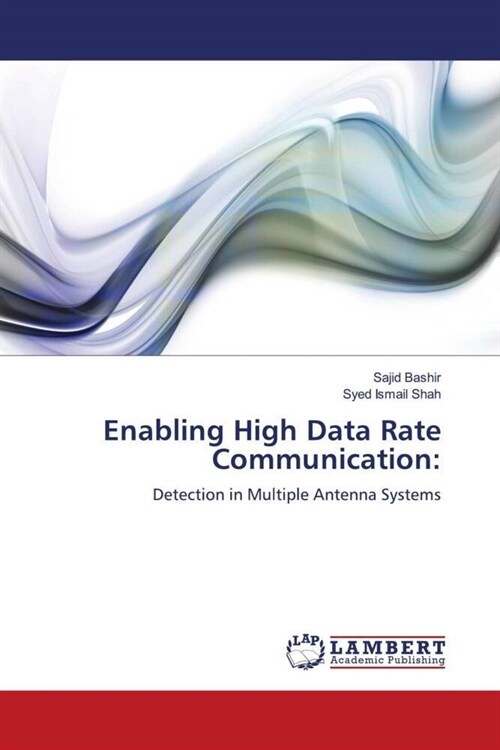 Enabling High Data Rate Communication (Paperback)