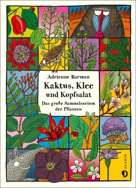 Kaktus, Klee und Kopfsalat (Hardcover)