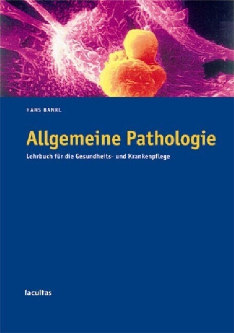 Allgemeine Pathologie (Paperback)