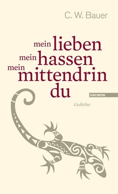 mein lieben mein hassen mein mittendrin du (Hardcover)