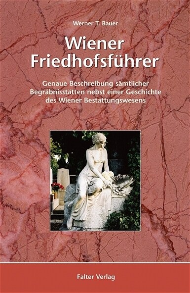 Wiener Friedhofsfuhrer (Paperback)