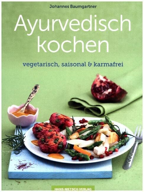 Ayurvedisch kochen (Paperback)