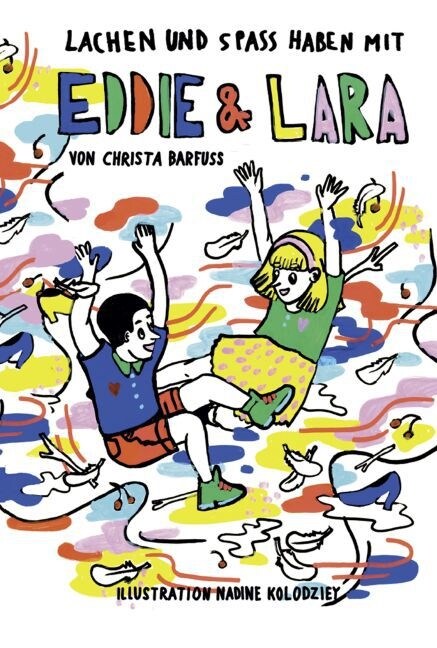 Lachen und Spass haben mit Eddie & Lara (Paperback)