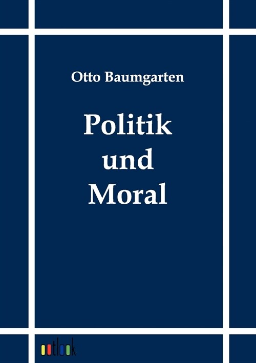 Politik und Moral (Paperback)