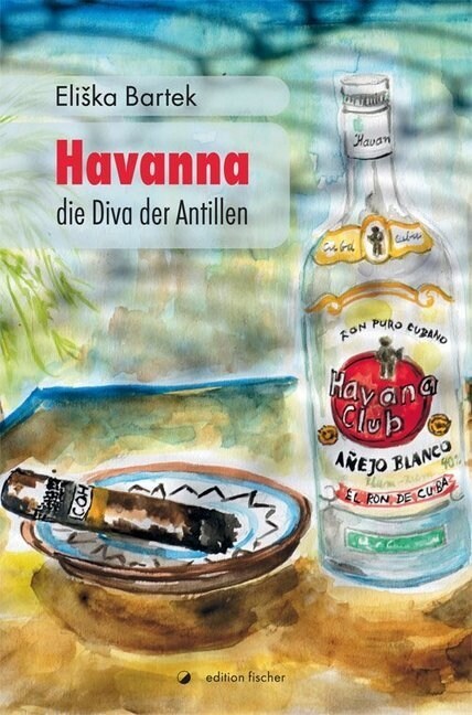 Havanna, die Diva der Antillen (Paperback)