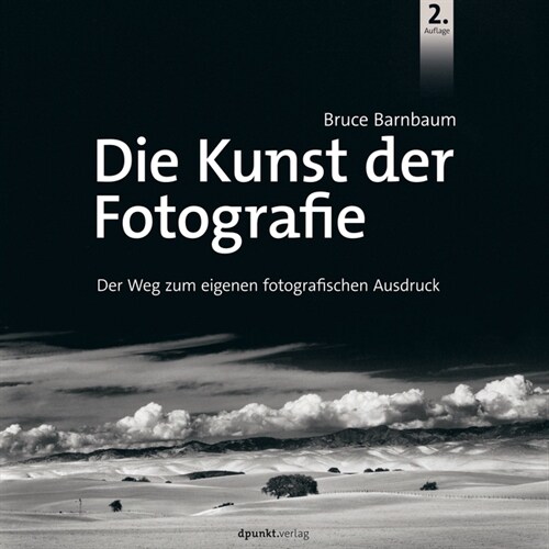 Die Kunst der Fotografie (Hardcover)