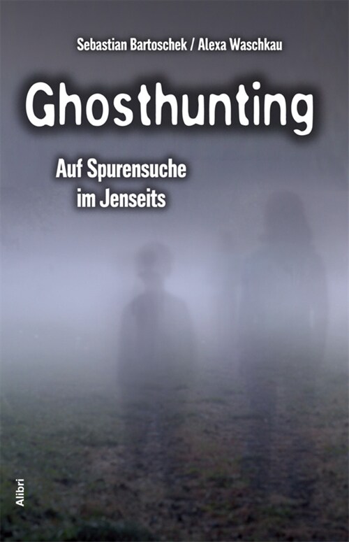 Ghosthunting (Paperback)