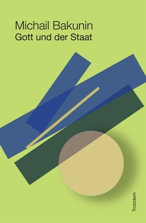 Gott und der Staat (Paperback)