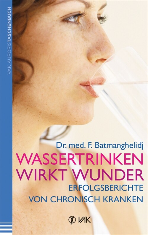 Wassertrinken wirkt Wunder (Paperback)