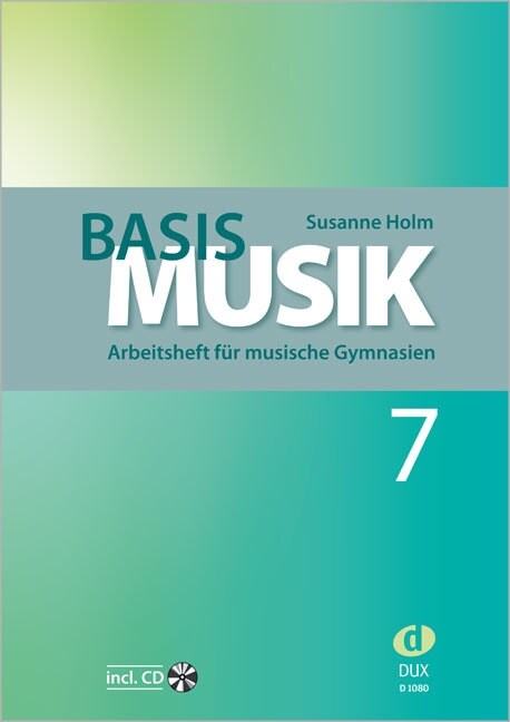 7. Schuljahr, Arbeitsheft fur musische Gymnasien, m. Audio-CD (Sheet Music)