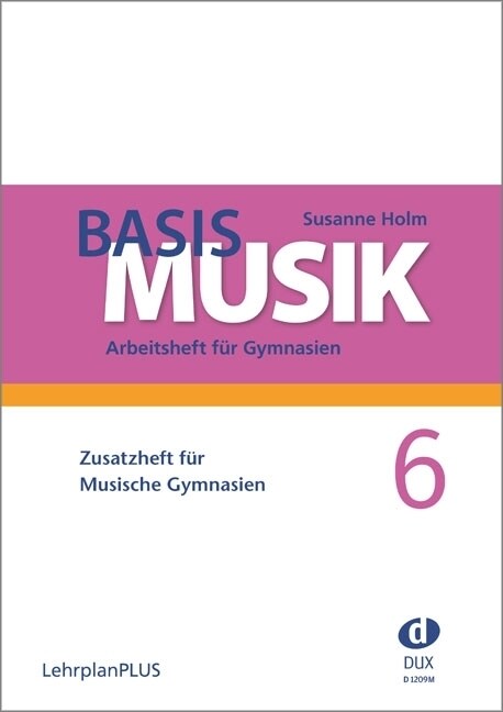 Jahrgangsstufe 6, Zusatzheft fur Musische Gymnasien (Paperback)