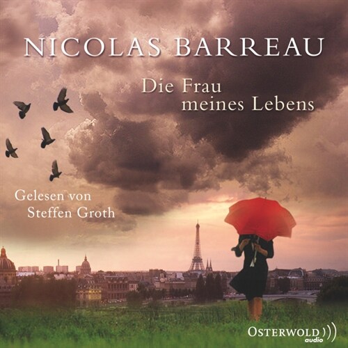 Die Frau meines Lebens, 3 Audio-CDs (CD-Audio)