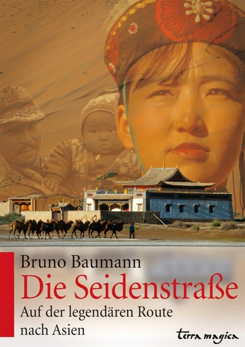 Die Seidenstraße (Hardcover)