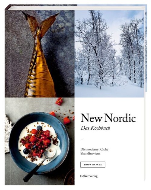 New Nordic - Das Kochbuch (Hardcover)