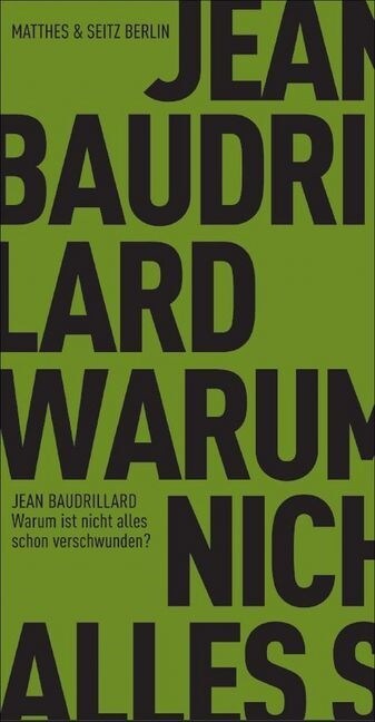 Warum ist nicht alles schon verschwunden？ (Paperback)