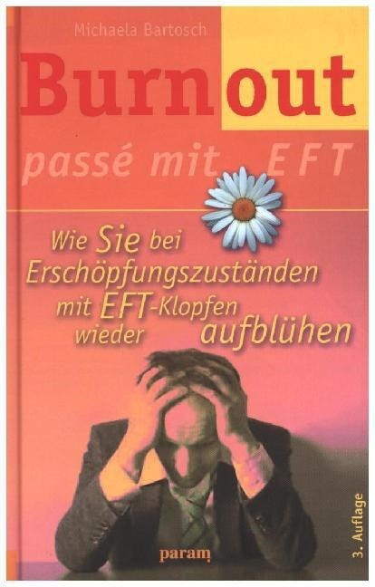 Burnout passe mit EFT (Paperback)
