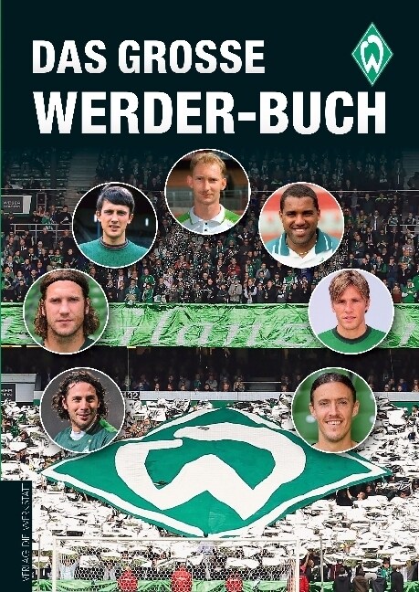 Das große Werder-Buch (Hardcover)