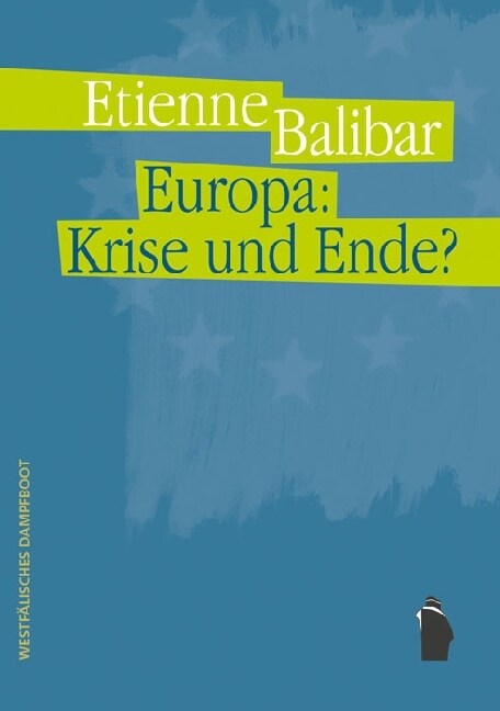 Europa: Krise und Ende？ (Paperback)