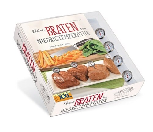 Kleine Braten bei Niedrigtemperatur, m. 4 Bratenthermometern (Hardcover)