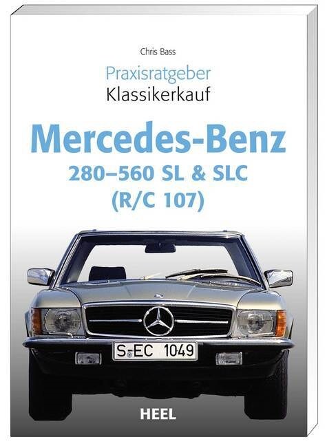 Mercedes-Benz 280-560 SL & SLC (R/C 107) (Paperback)