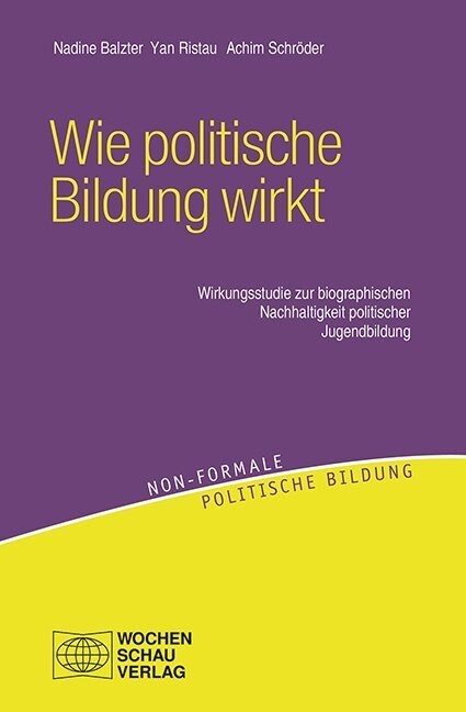 Wie politische Bildung wirkt (Paperback)