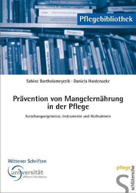 Pravention von Mangelernahrung in der Pflege (Paperback)