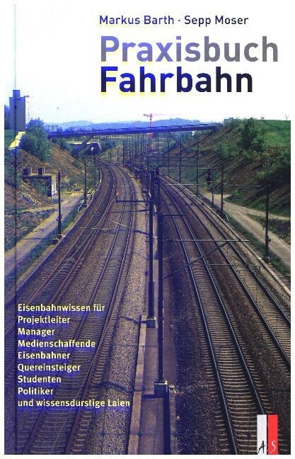 Praxisbuch Fahrbahn (Hardcover)